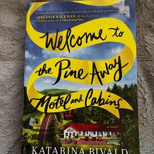 Welcome to the Pine Away Motel and Cabins Novel